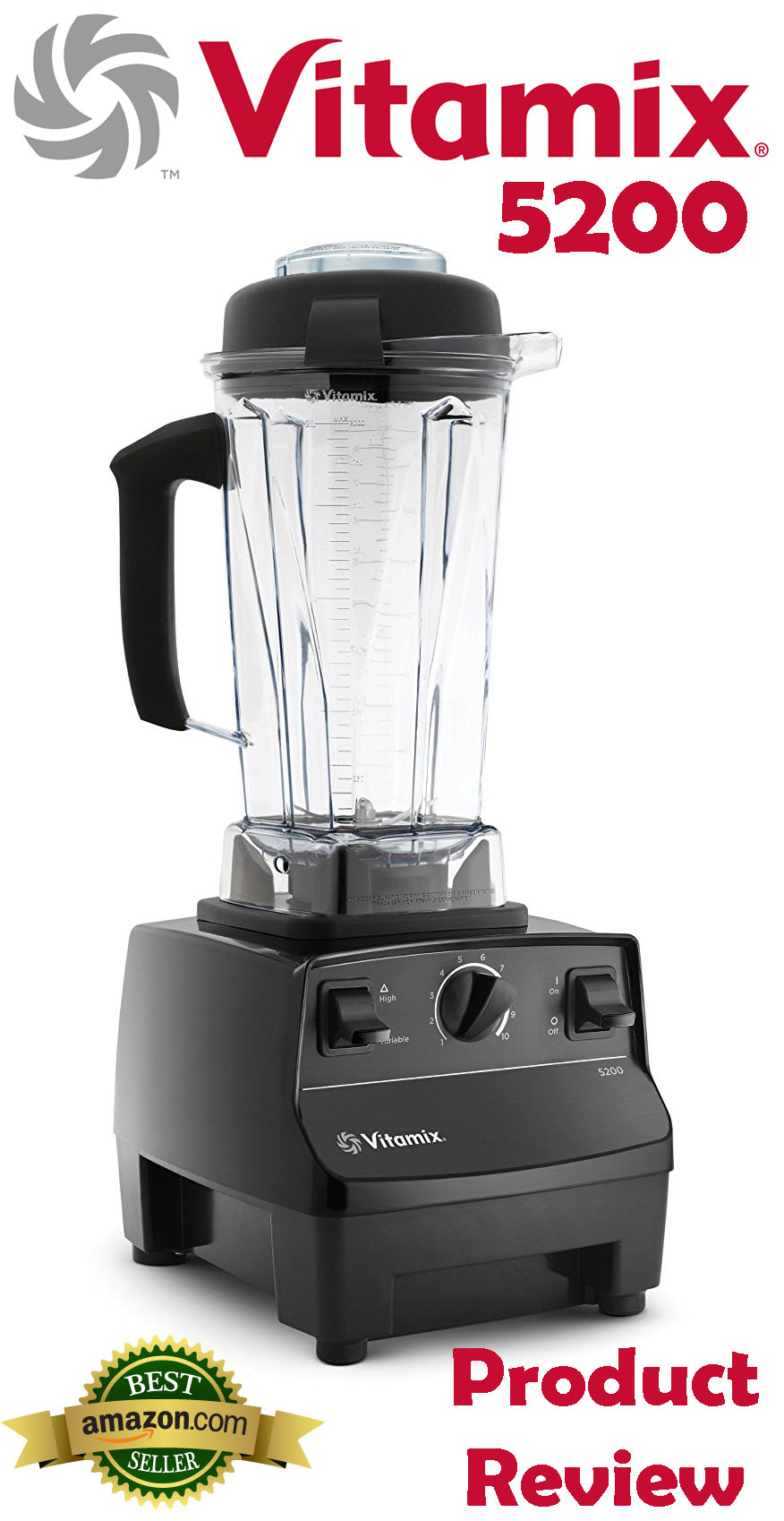 Vitamix 5200 Series Blender Product Review