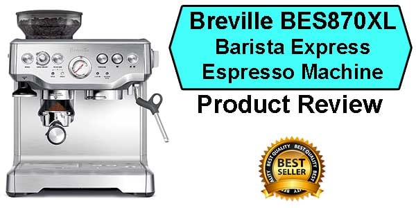 Best espresso Machine Under $1000 Breville Barista