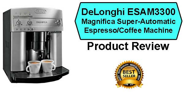 Delonghi Magnifica Best espresso Machine Under $1000