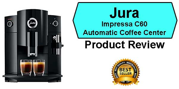 Jura C60 Best espresso Machine Under $1000